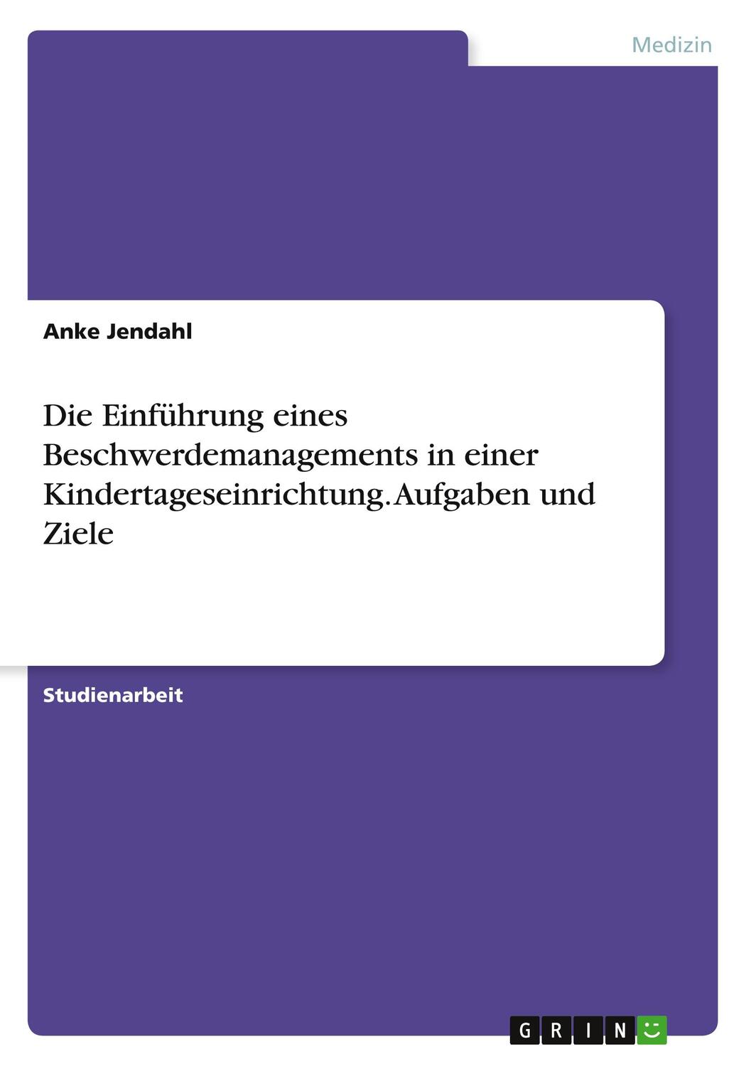 Cover: 9783668129436 | Die Einführung eines Beschwerdemanagements in einer...