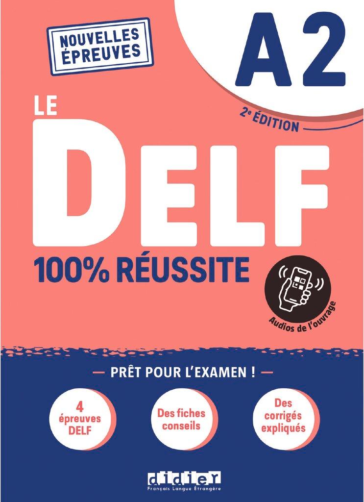 Cover: 9782278102525 | Le DELF - 100% réussite - 2. Ausgabe - A2 | Buch mit didierfle.app