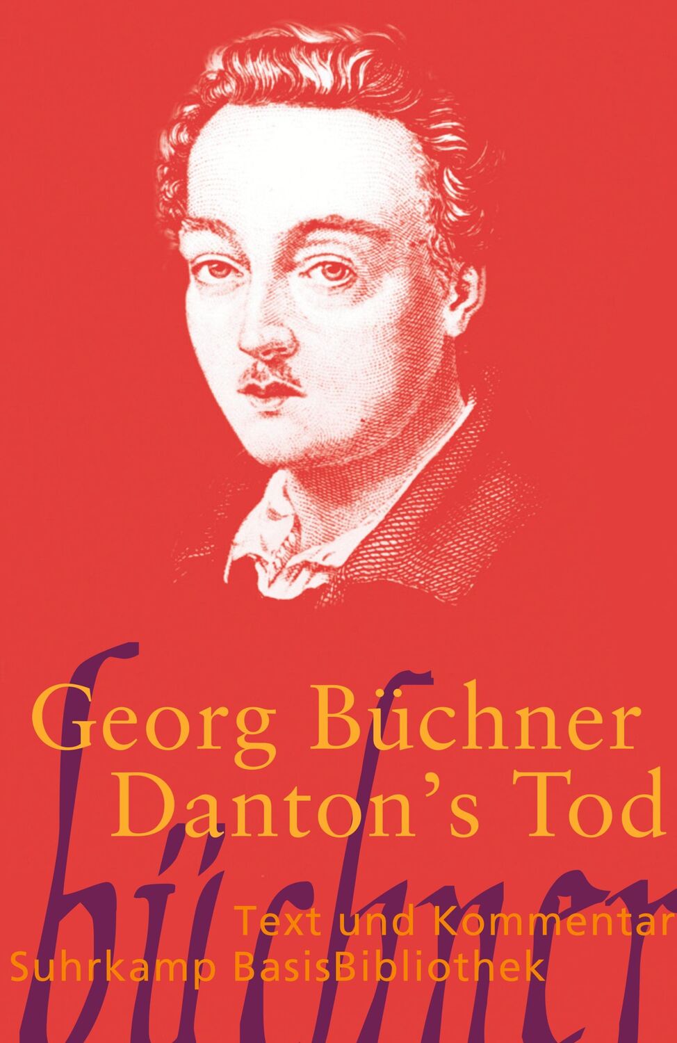 Cover: 9783518188897 | Danton's Tod | Text und Kommentar | Georg Büchner | Taschenbuch | 2012