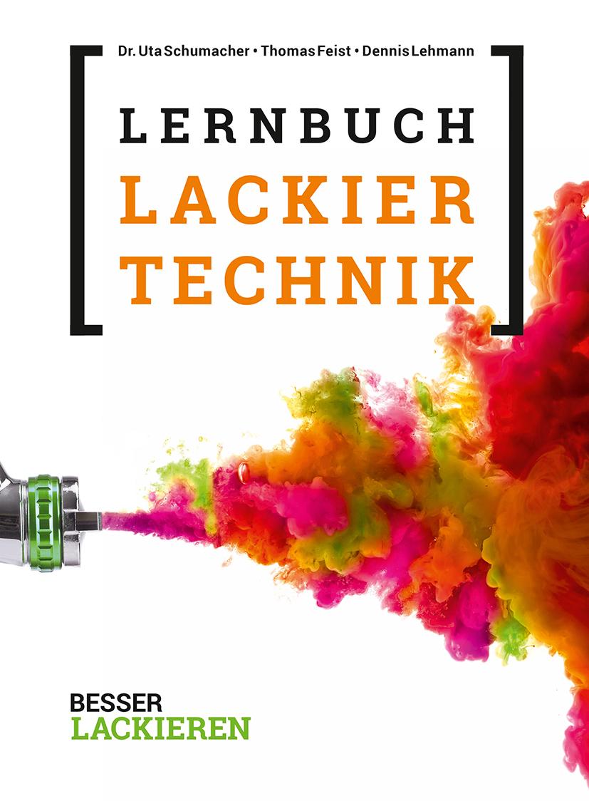 Cover: 9783866307131 | Das Lernbuch der Lackiertechnik | Uta Schumacher (u. a.) | Buch | 2018