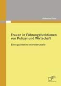 Cover: 9783836684491 | Frauen in Führungsfunktionen von Polizei und Wirtschaft | Pluta | Buch