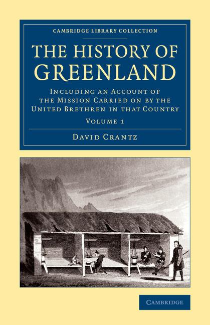 Cover: 9781108071055 | The History of Greenland | David Crantz | Taschenbuch | Englisch