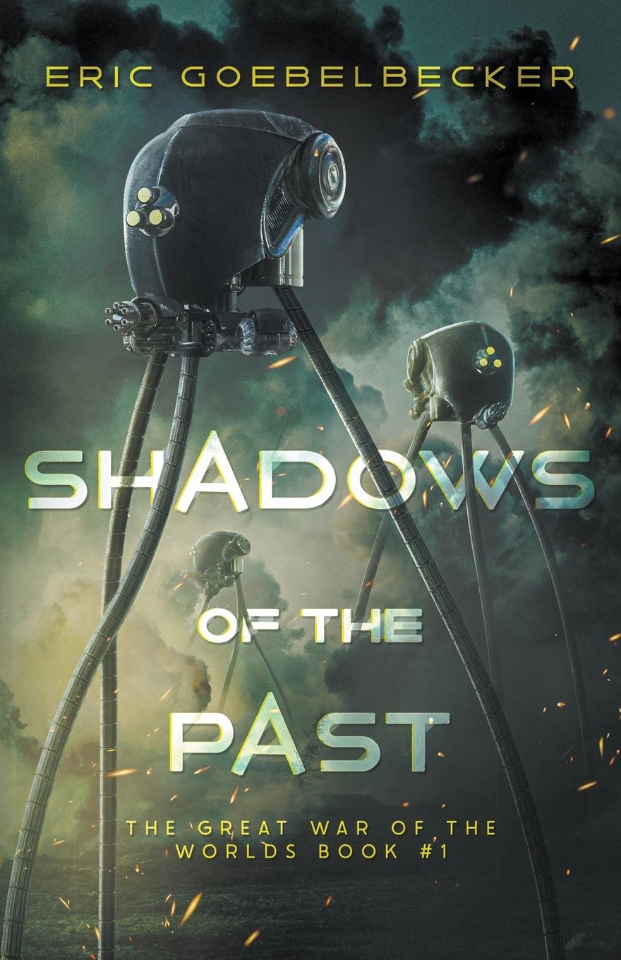 Cover: 9798990006713 | Shadows of the Past | Eric Goebelbecker | Taschenbuch | Englisch