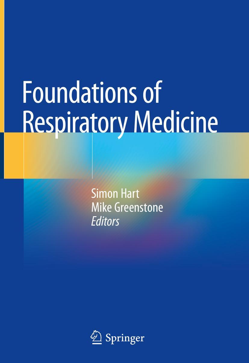 Cover: 9783319941257 | Foundations of Respiratory Medicine | Mike Greenstone (u. a.) | Buch