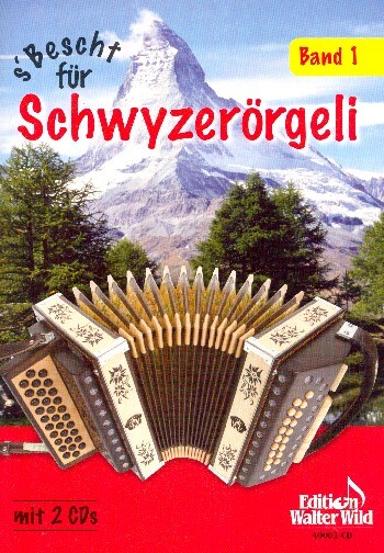 Cover: 9790205816384 | Ott, E: s' Bescht für Schwyzerörgeli 1 | Edgar Ott | Buch + CD | 2014