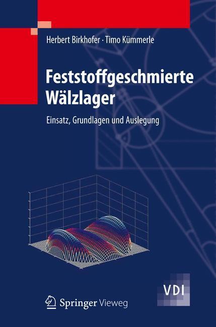 Cover: 9783642167966 | Feststoffgeschmierte Wälzlager | Einsatz, Grundlagen und Auslegung