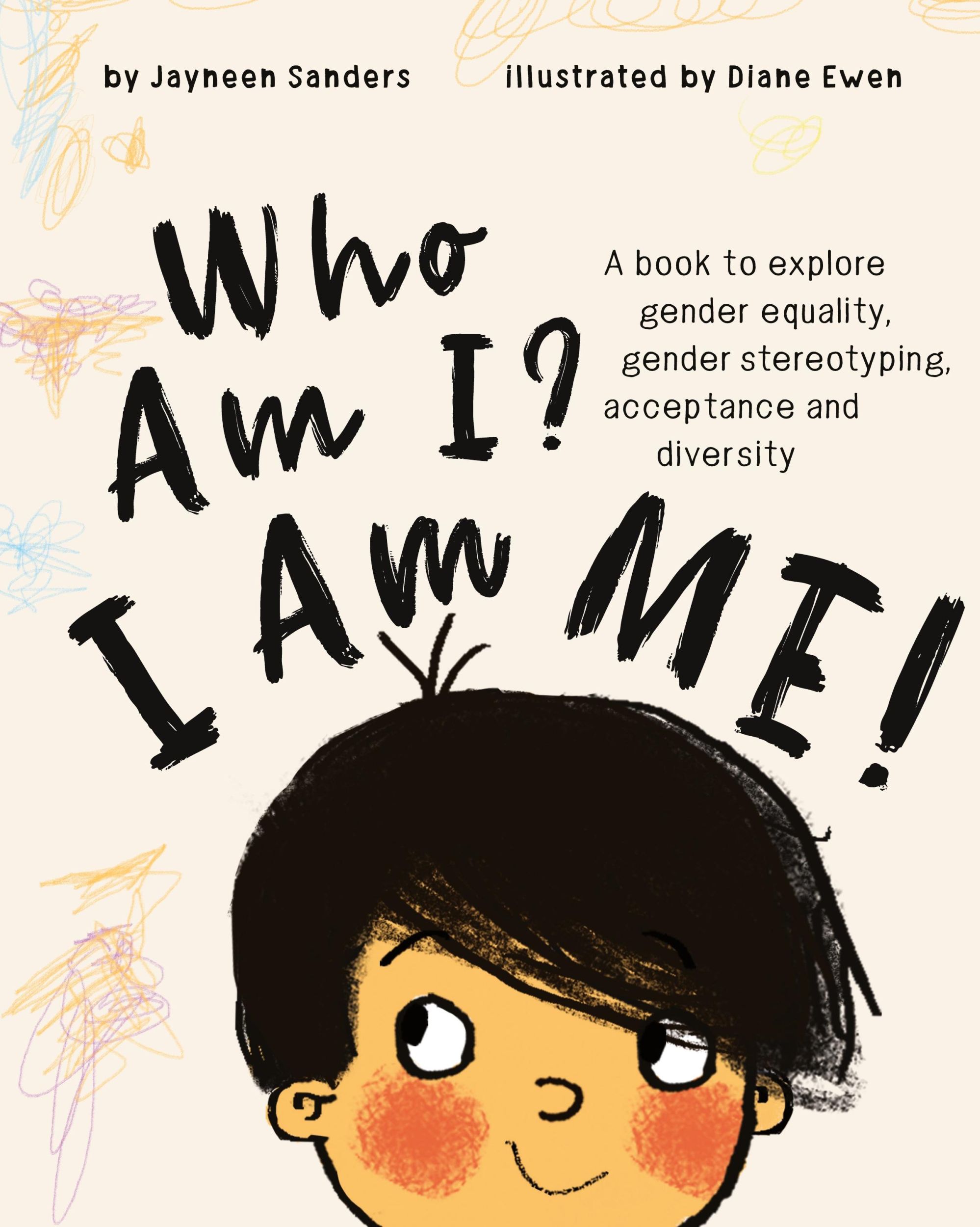 Cover: 9781925089318 | Who Am I? I Am Me! | Jayneen Sanders | Taschenbuch | Englisch | 2018