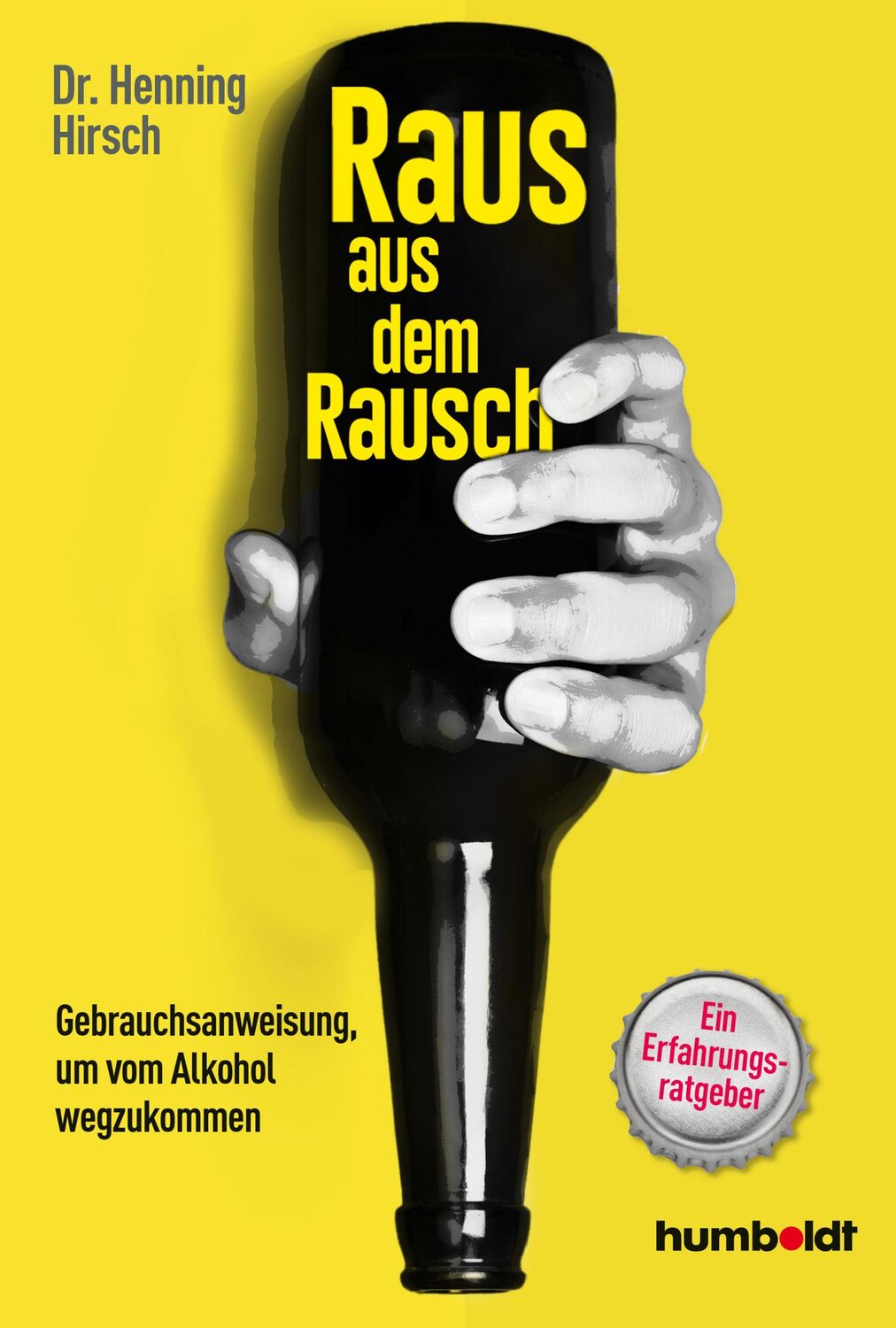 Cover: 9783842630550 | Raus aus dem Rausch | Henning Hirsch | Taschenbuch | 192 S. | Deutsch