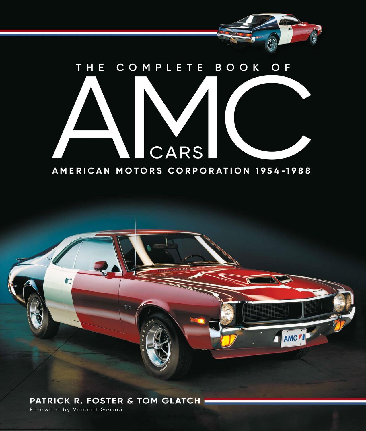 Cover: 9780760387016 | The Complete Book of AMC Cars | American Motors Corporation 1954-1988