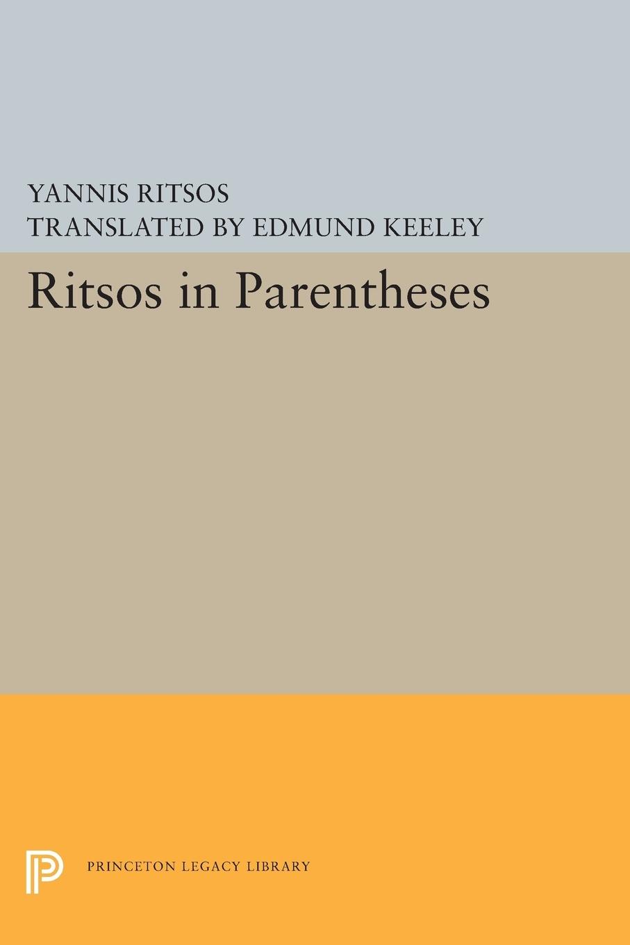 Cover: 9780691603391 | Ritsos in Parentheses | Yannis Ritsos | Taschenbuch | Englisch | 2015