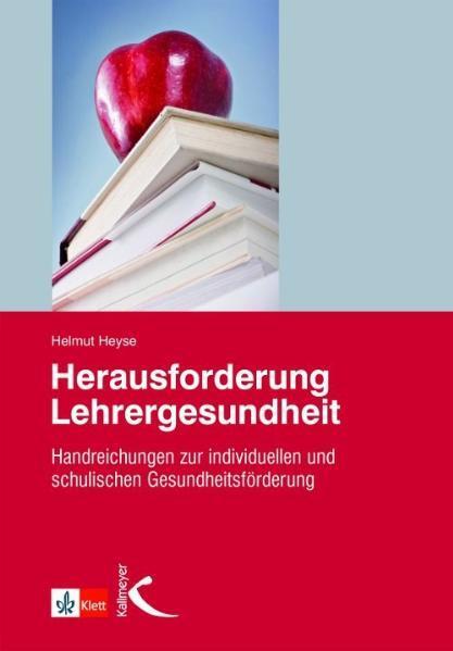 Cover: 9783780010926 | Herausforderung Lehrergesundheit | Helmut Heyse | Taschenbuch | 144 S.