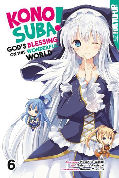 Cover: 9783842061811 | Konosuba! God's Blessing On This Wonderful World! 06 | Watari (u. a.)