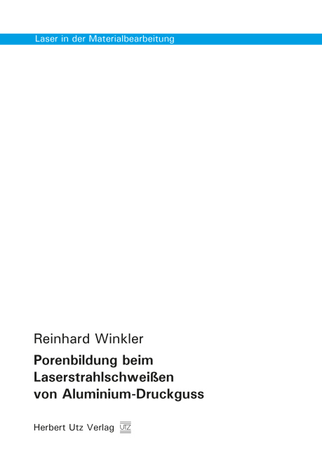 Cover: 9783831680870 | Porenbildung beim Laserstrahlschweißen von Aluminium-Druckguss | Buch