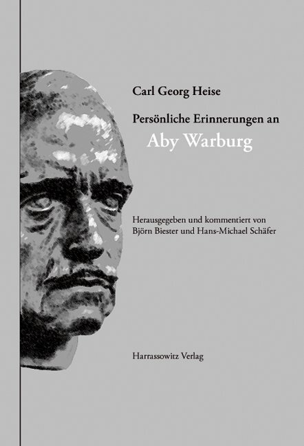 Cover: 9783447052153 | Carl Georg Heise - Persönliche Erinnerungen an Aby Warburg | Buch