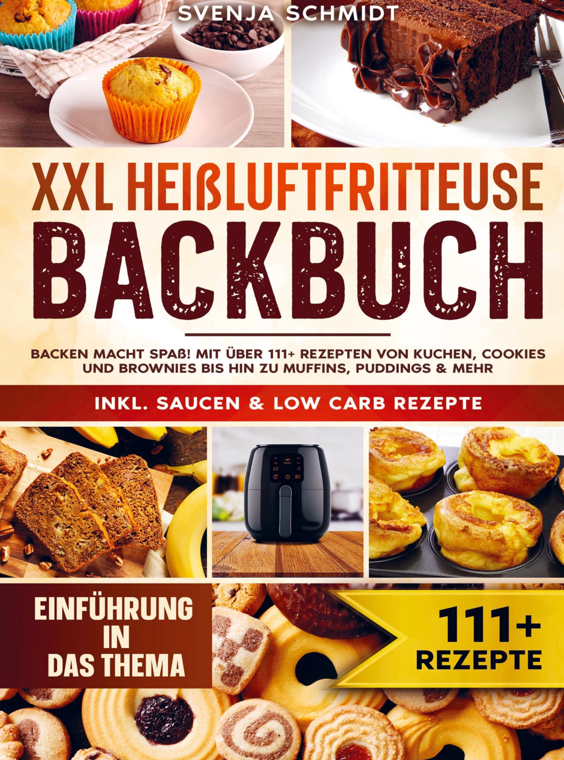 Cover: 9789403736099 | XXL Heißluftfritteuse Backbuch | Svenja Schmidt | Buch | 116 S. | 2024