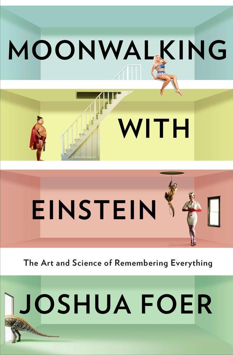 Cover: 9781594202292 | Moonwalking with Einstein | Joshua Foer | Buch | Englisch | 2011