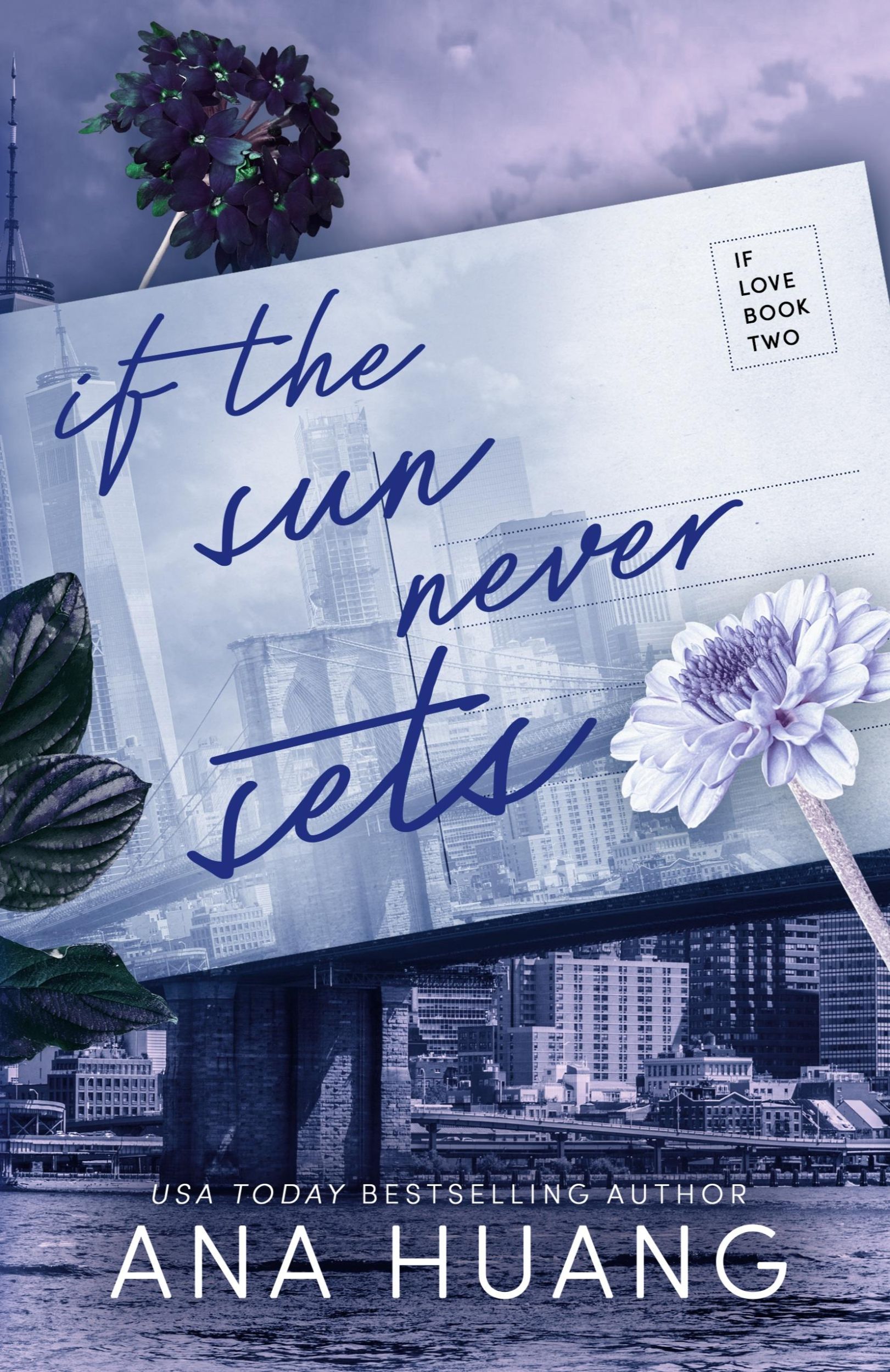 Cover: 9781735056616 | If the Sun Never Sets | Ana Huang | Taschenbuch | If Love | Paperback