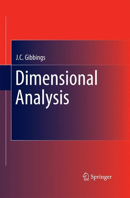 Rückseite: 9781447157007 | Dimensional Analysis | J. C. Gibbings | Taschenbuch | xiii | Englisch