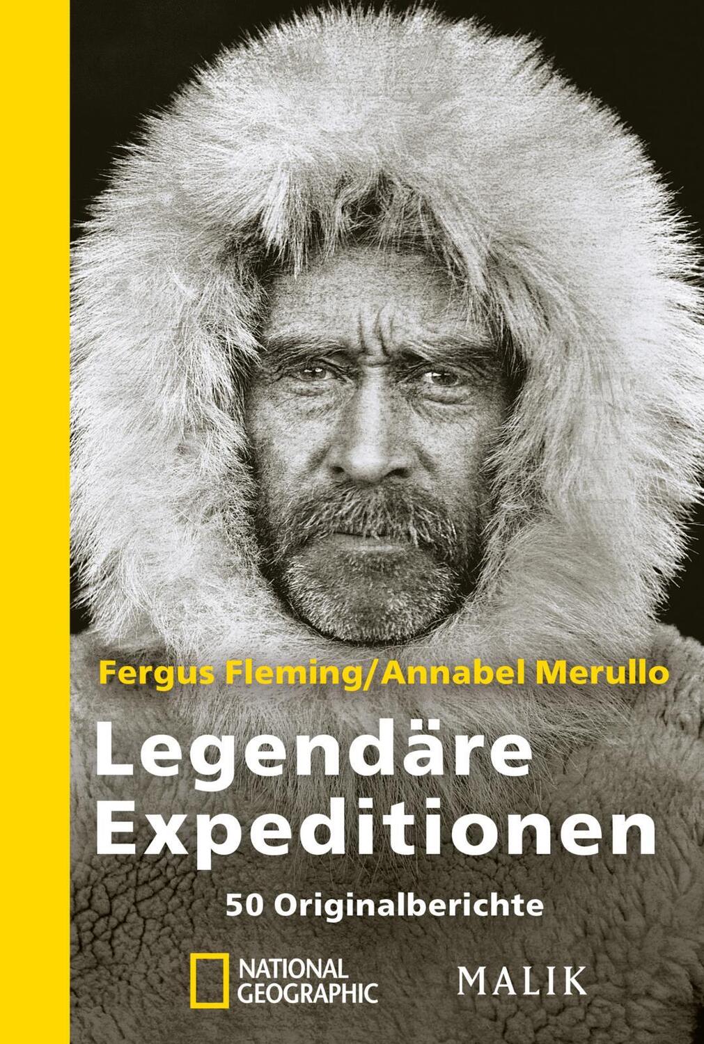 Cover: 9783492403160 | Legendäre Expeditionen | 50 Originalberichte | Fergus Fleming (u. a.)