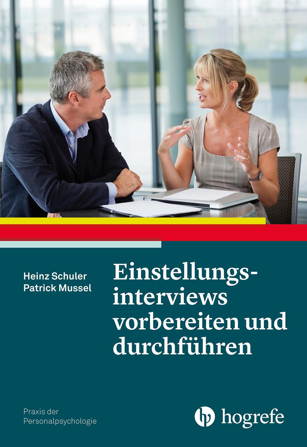 Cover: 9783801723972 | Einstellungsinterviews vorbereiten und durchführen | Schuler (u. a.)