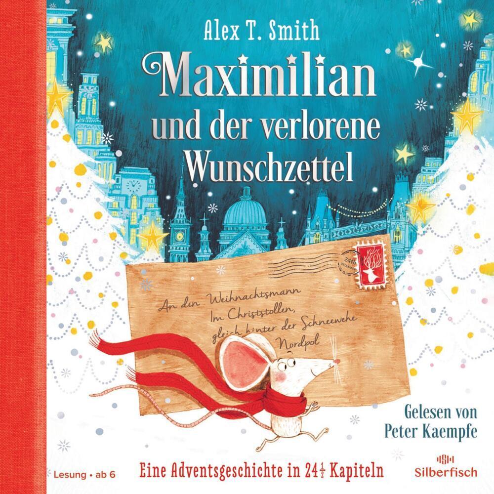 Cover: 9783745603736 | Maximilian und der verlorene Wunschzettel, 2 Audio-CD | Alex T. Smith