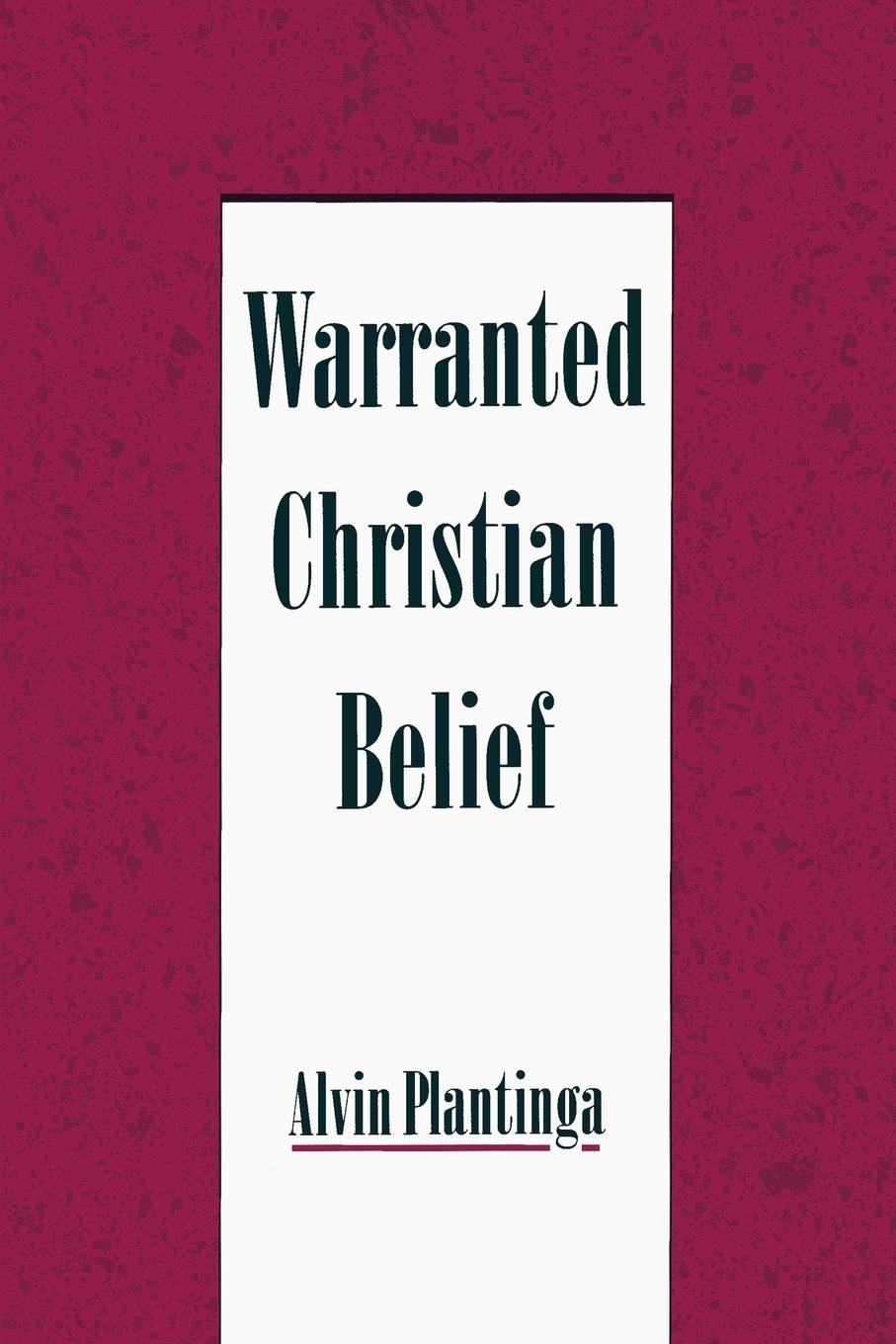 Cover: 9780195131932 | Warranted Christian Belief | Alvin Plantinga | Taschenbuch | Englisch