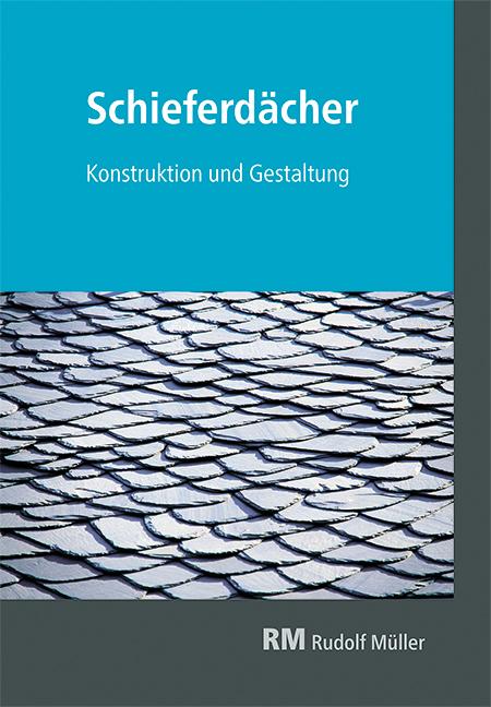 Cover: 9783481042905 | Schieferdächer | Konstruktion und Gestaltung | KG | Taschenbuch | 2021