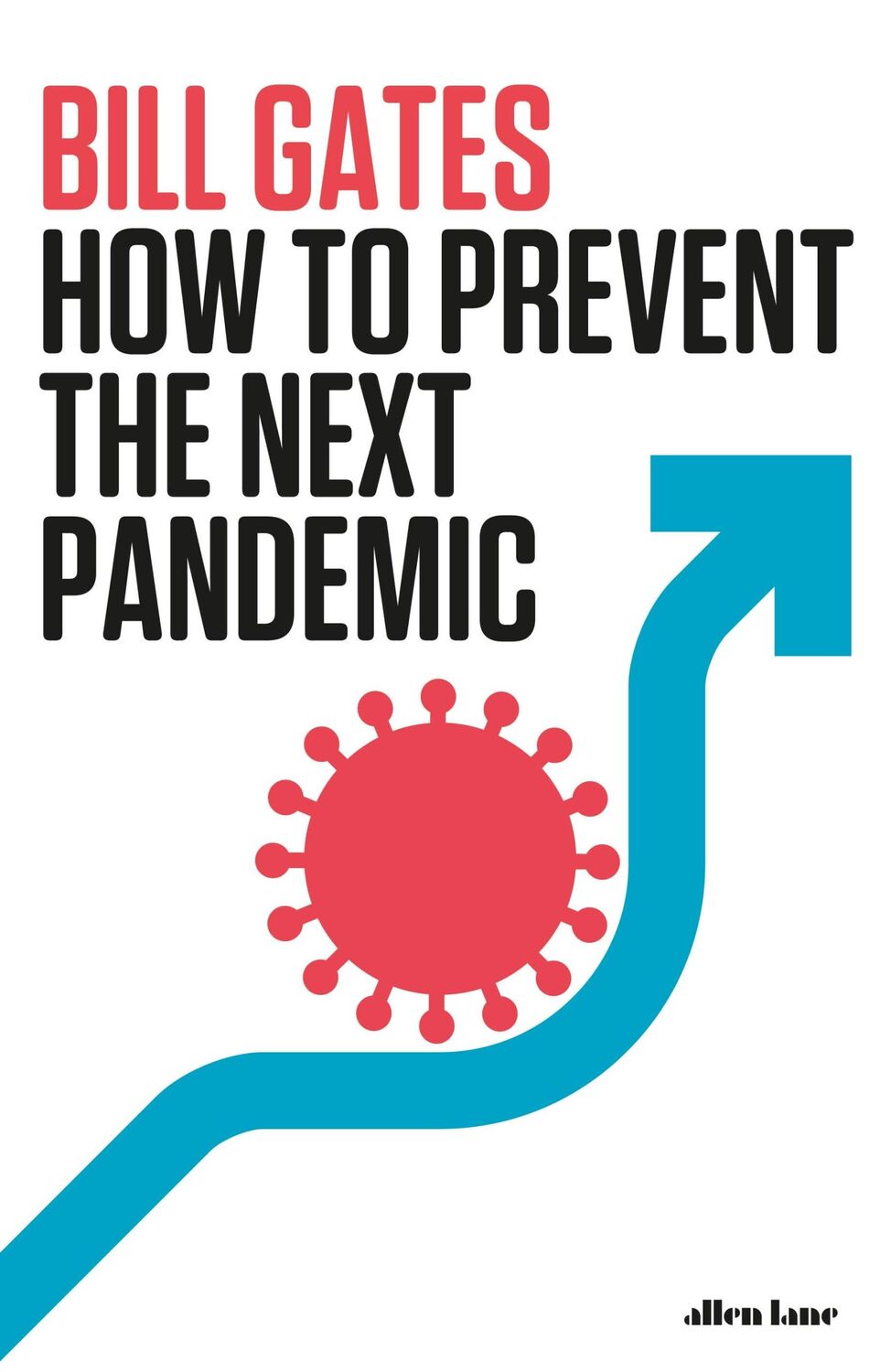 Cover: 9780241579602 | How to Prevent the Next Pandemic | Bill Gates | Buch | 304 S. | 2022