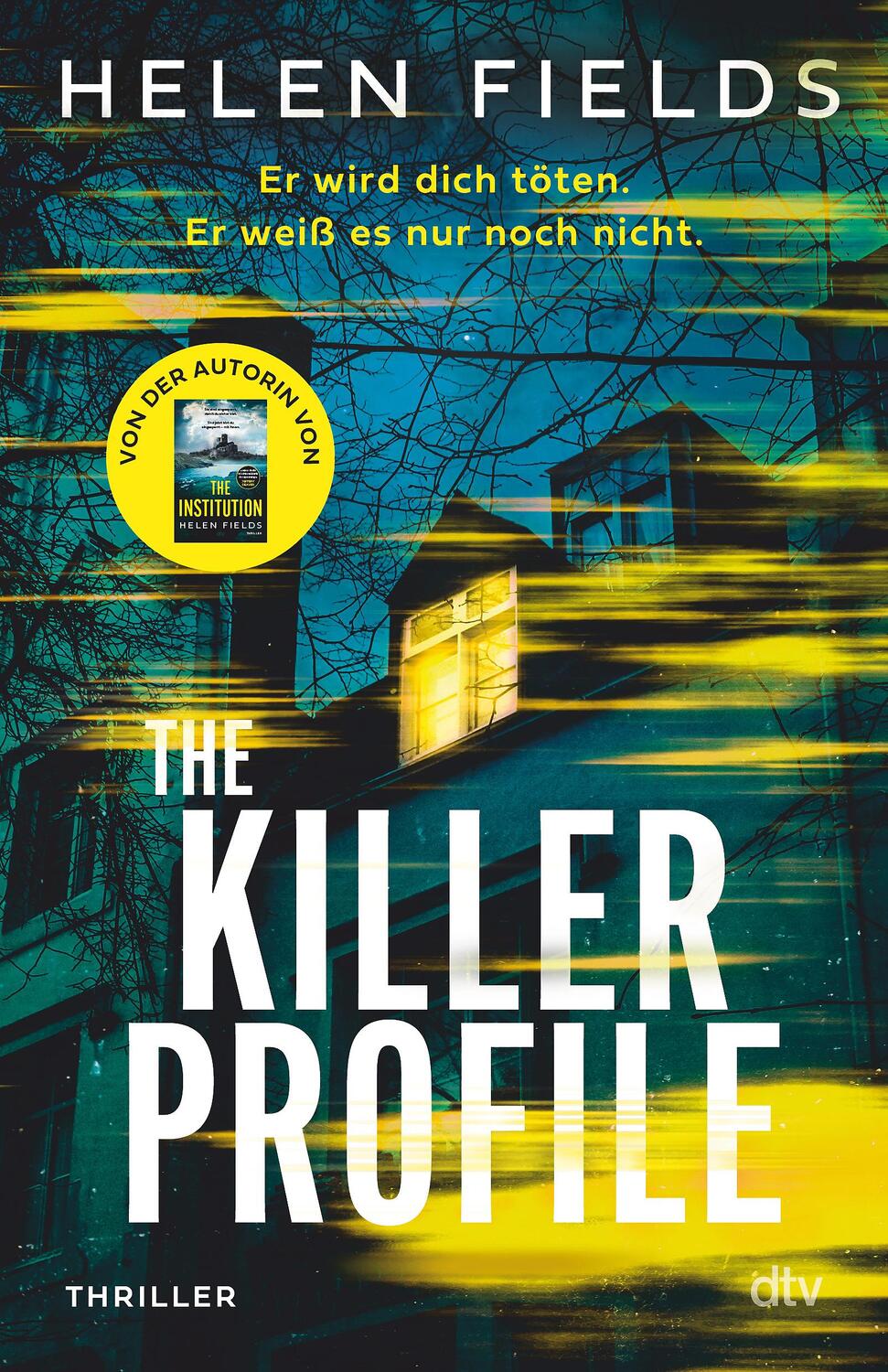 Cover: 9783423263986 | The Killer Profile | Helen Fields | Taschenbuch | 416 S. | Deutsch