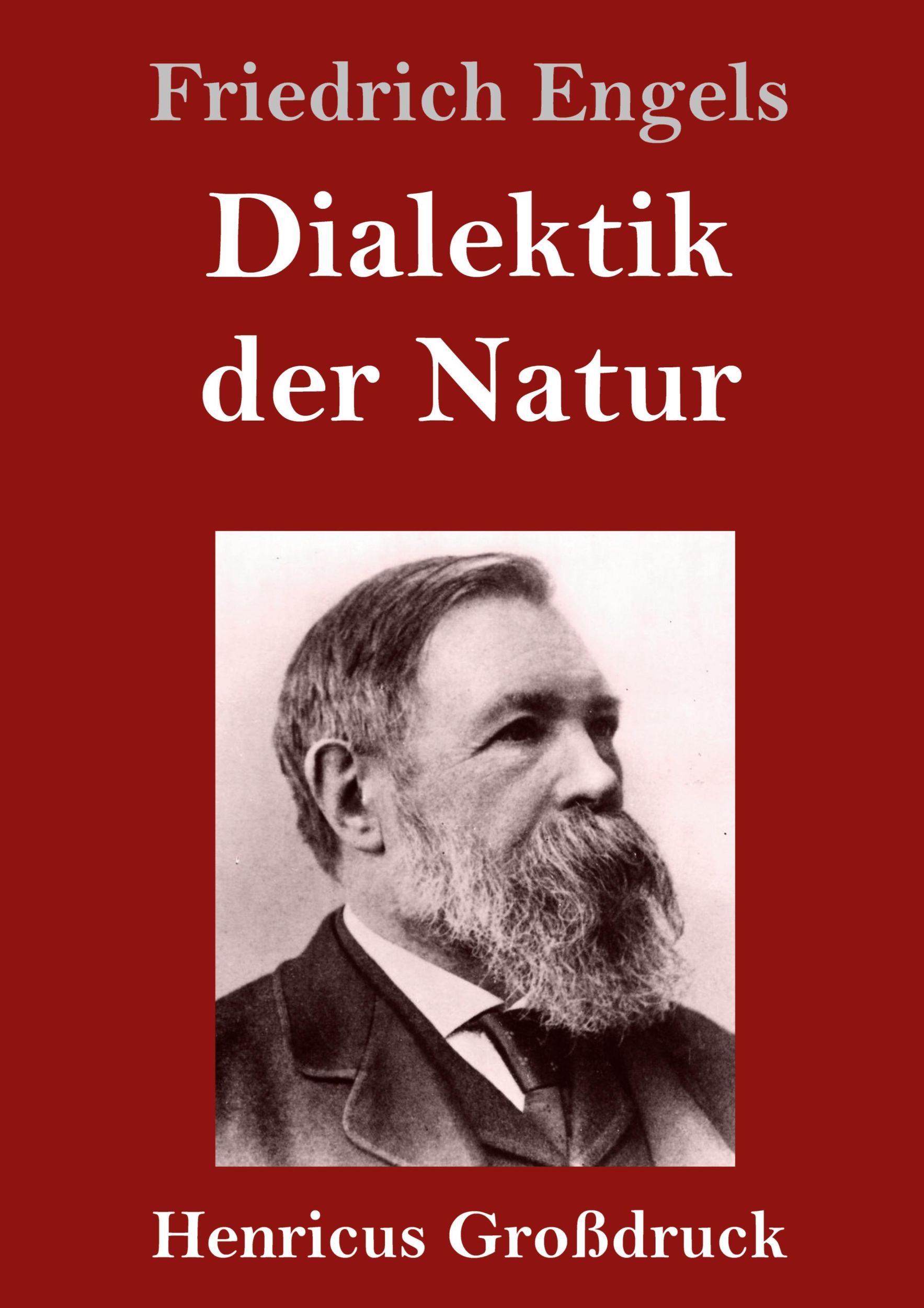 Cover: 9783847844952 | Dialektik der Natur (Großdruck) | Friedrich Engels | Buch | 352 S.