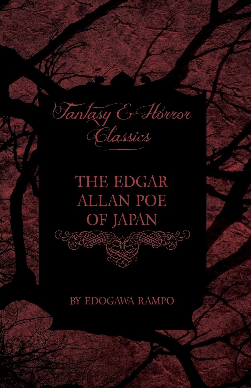 Cover: 9781447406297 | The Edgar Allan Poe of Japan - Some Tales by Edogawa Rampo - With...