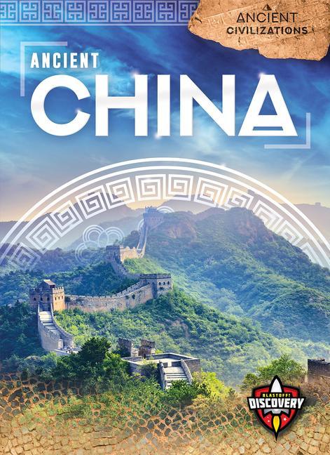 Cover: 9781644871744 | Ancient China | Emily Rose Oachs | Buch | Gebunden | Englisch | 2020