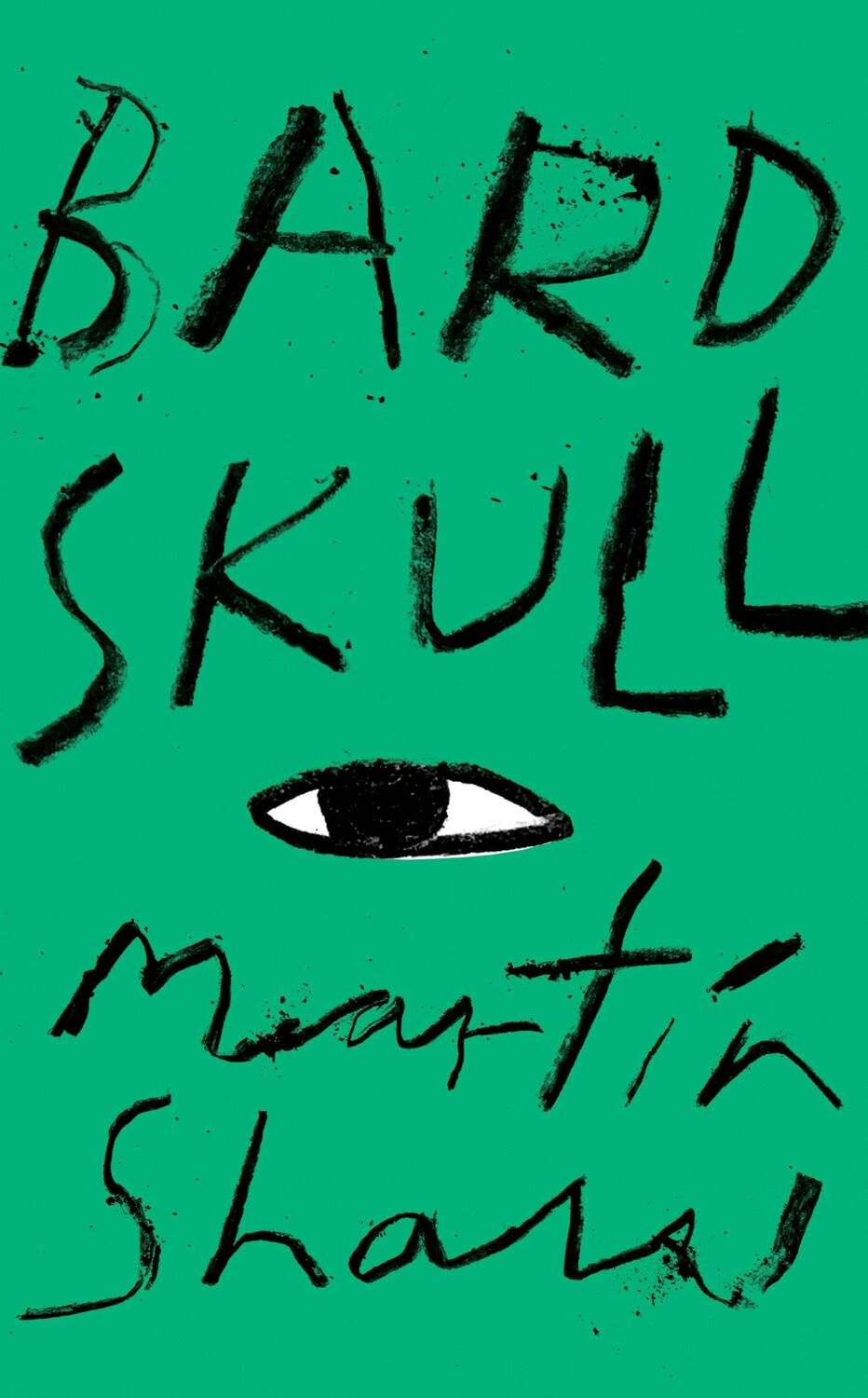 Cover: 9781789651560 | Bardskull | Martin Shaw | Buch | Gebunden | Englisch | 2023 | Unbound