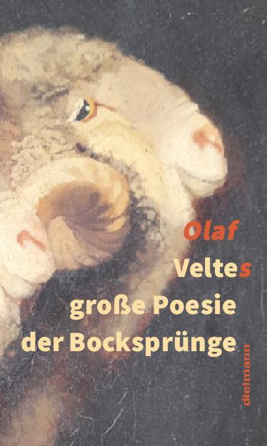 Cover: 9783866383630 | Veltes große Poesie der Bocksprünge | Merino-Erzählung | Velte Olaf