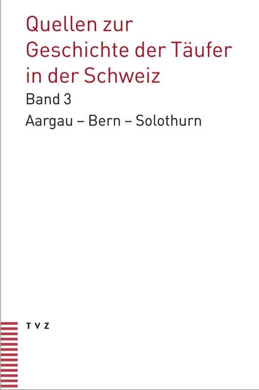 Cover: 9783290173197 | Quellen zur Geschichte der Täufer in der Schweiz | Martin Haas | Buch