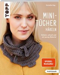 Cover: 9783735871022 | Mini-Tücher häkeln (kreativ.kompakt.) | Veronika Hug | Taschenbuch