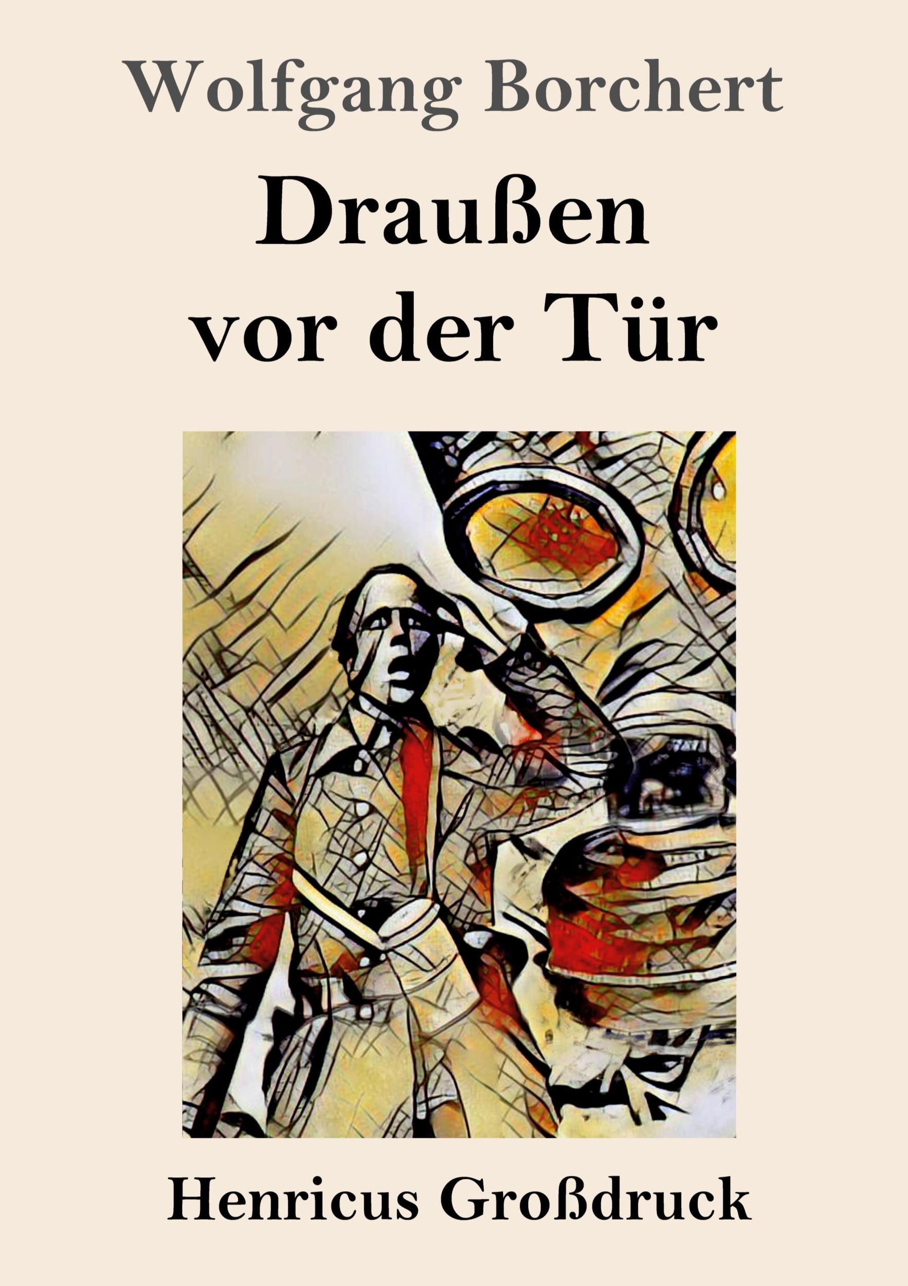 Cover: 9783847830542 | Draußen vor der Tür (Großdruck) | Wolfgang Borchert | Taschenbuch