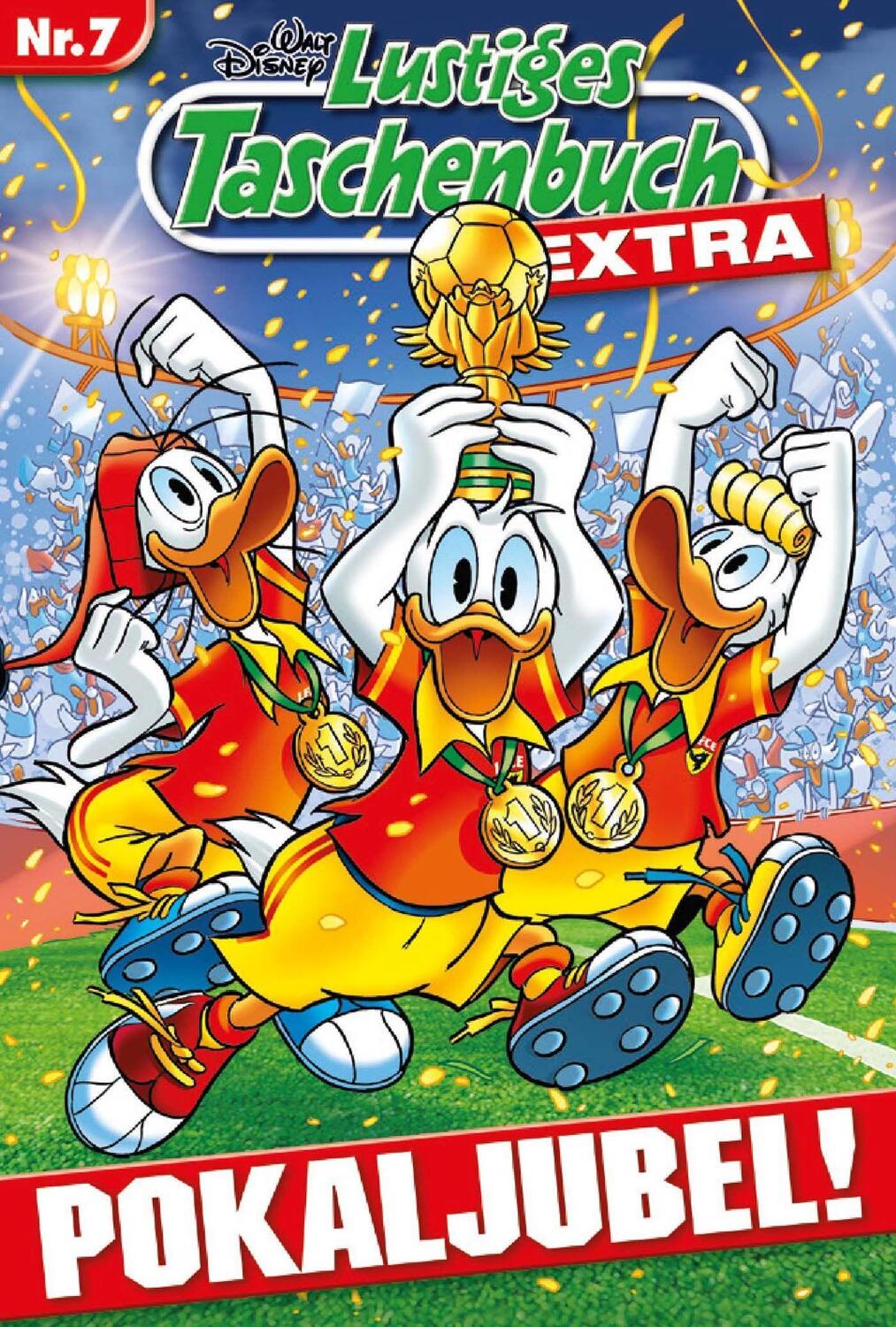 Cover: 9783841334077 | Lustiges Taschenbuch Extra - Fußball 07 | Polkaljubel! | Walt Disney