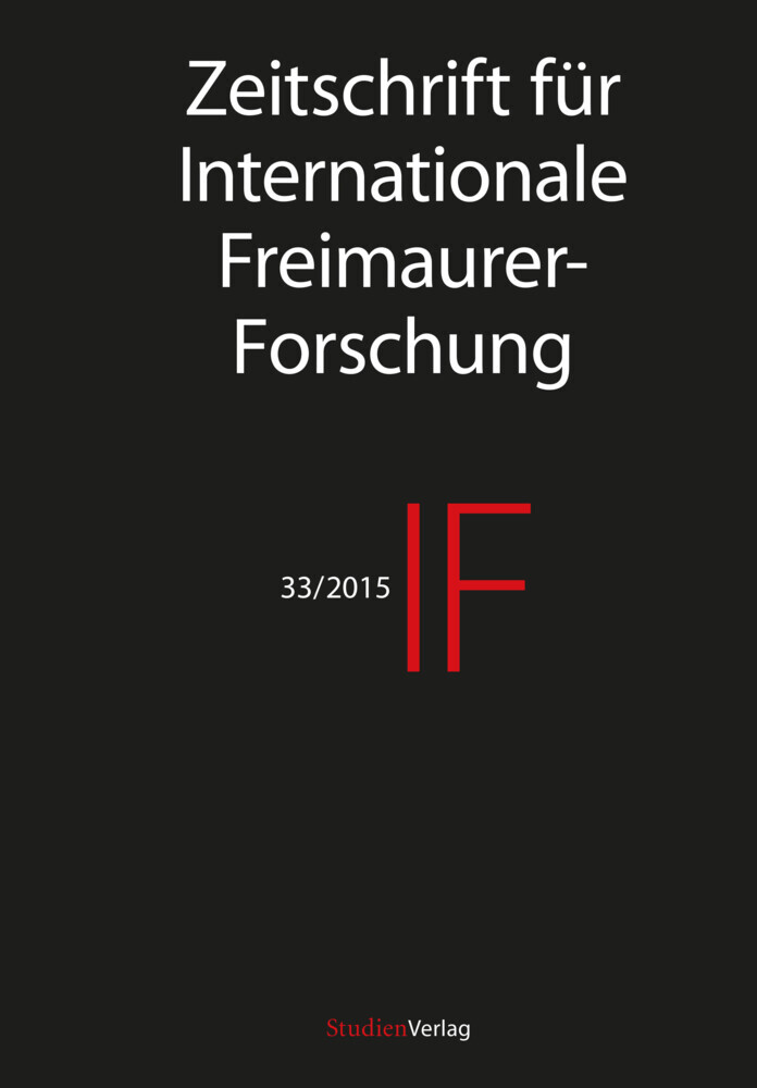 Cover: 9783706554312 | IF - Zeitschrift für Internationale Freimaurer-Forschung 33/15 | Buch