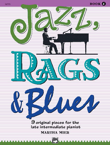 Cover: 38081171418 | Jazz, Rags &amp; Blues 4 | Martha Mier | Buch | Alfred Music Publications