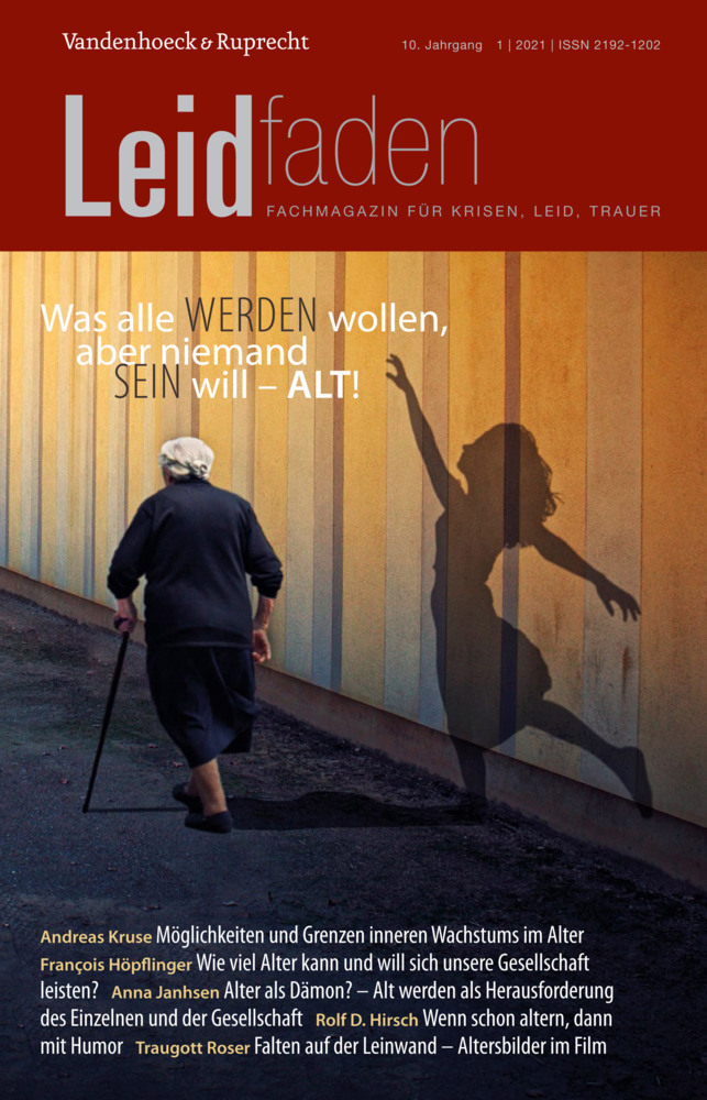 Cover: 9783525407042 | Was alle werden wollen, aber niemand sein will - alt! | Taschenbuch