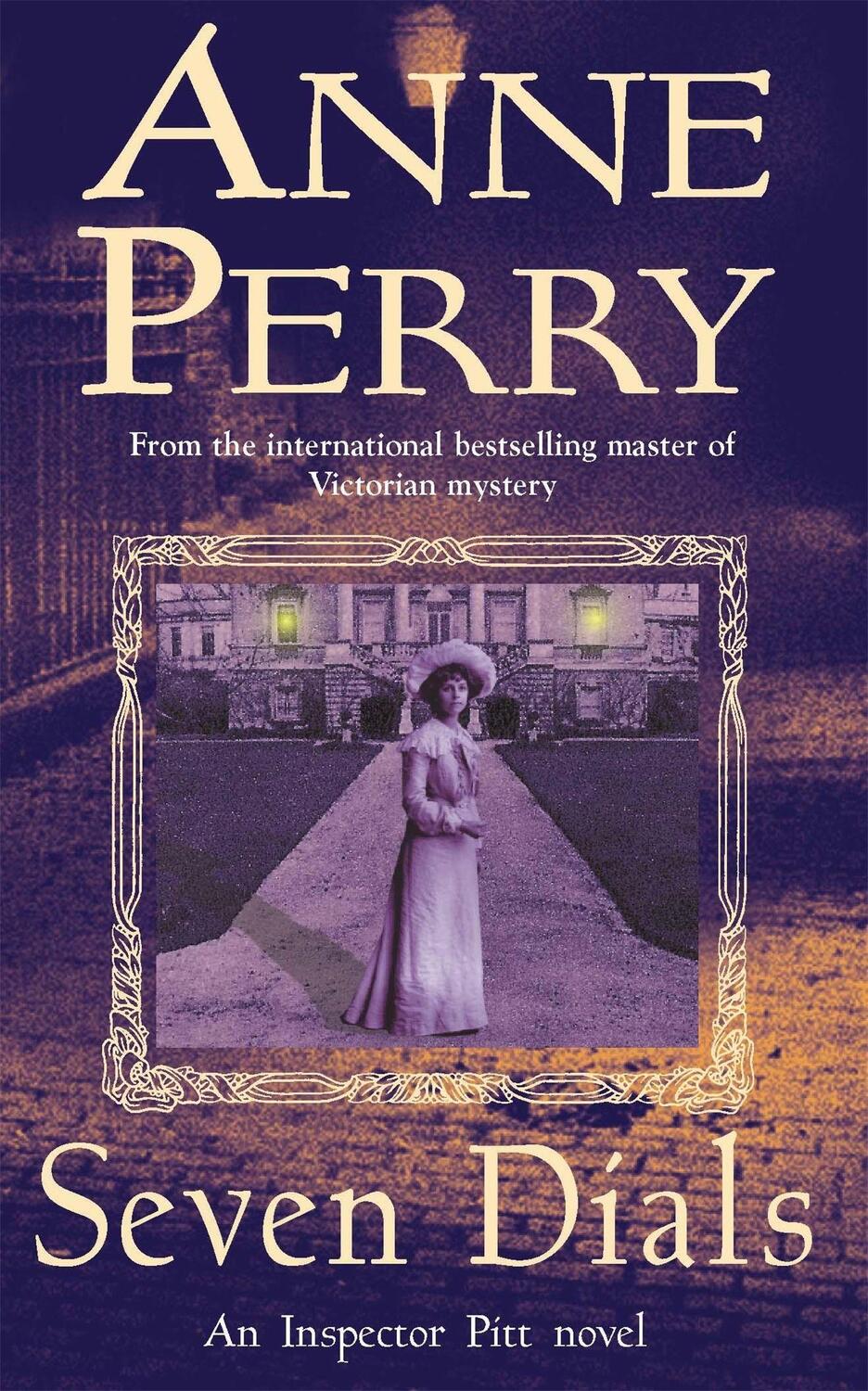 Cover: 9780747268987 | Seven Dials (Thomas Pitt Mystery, Book 23) | Anne Perry | Taschenbuch