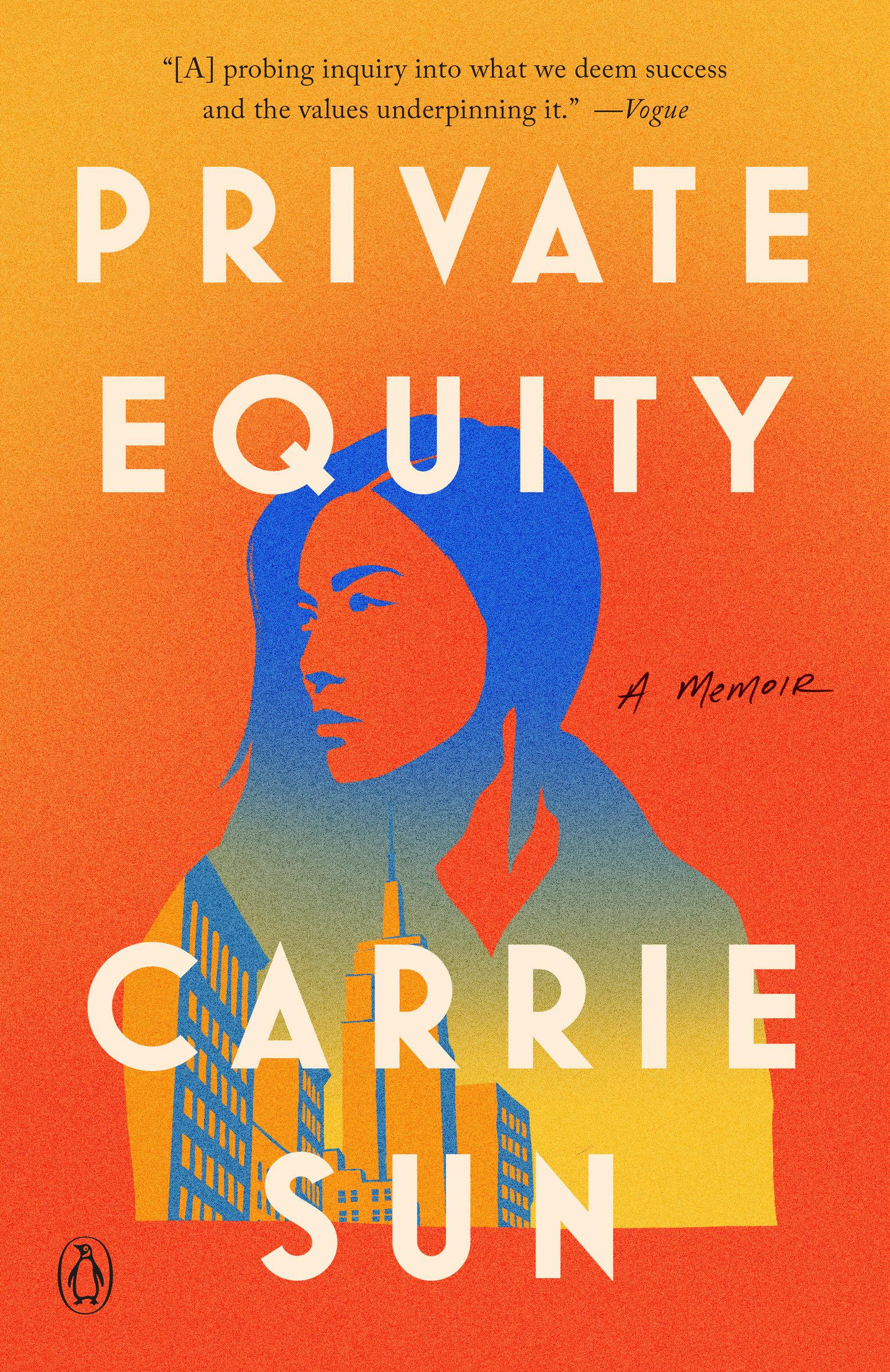 Cover: 9780593655016 | Private Equity | A Memoir | Carrie Sun | Taschenbuch | Englisch | 2025