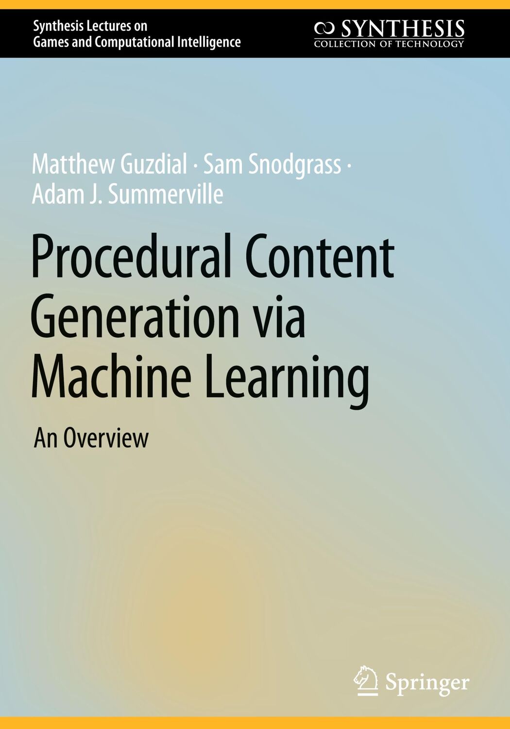 Cover: 9783031167188 | Procedural Content Generation via Machine Learning | An Overview