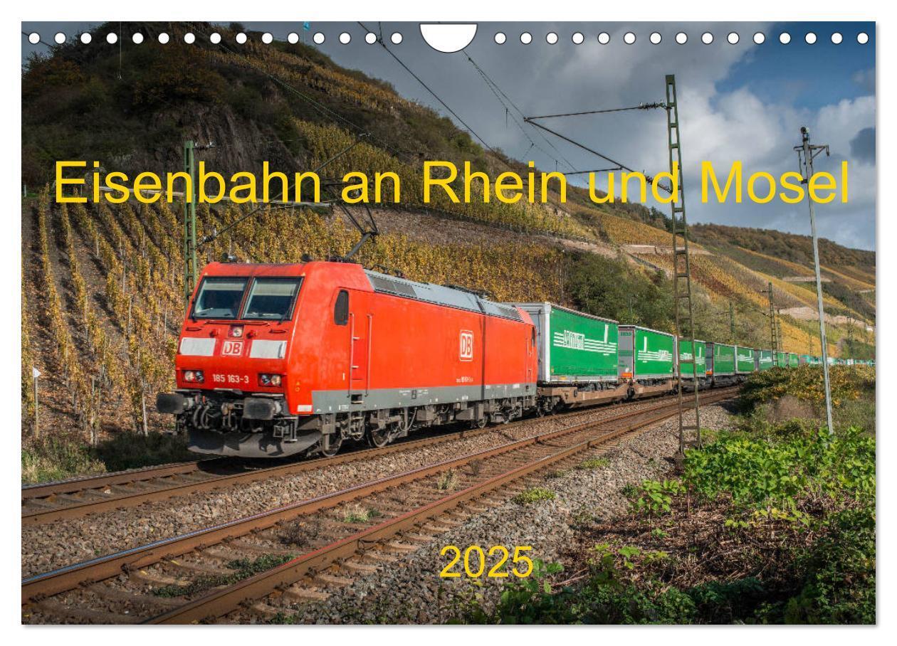 Cover: 9783435705078 | Eisenbahn an Rhein und Mosel 2025 (Wandkalender 2025 DIN A4 quer),...