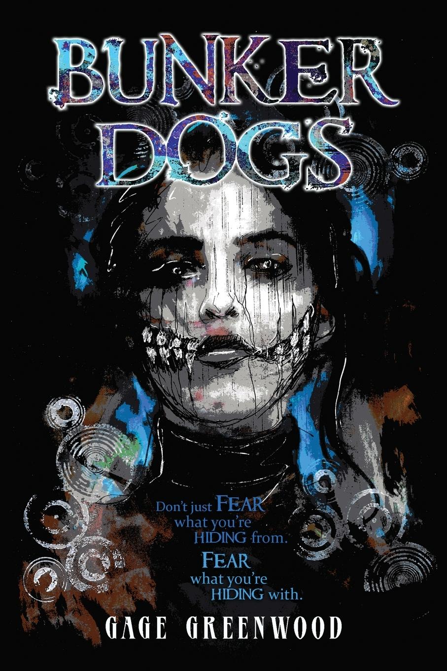 Cover: 9798986383477 | Bunker Dogs | Gage Greenwood | Taschenbuch | Englisch | 2023 | Tanner