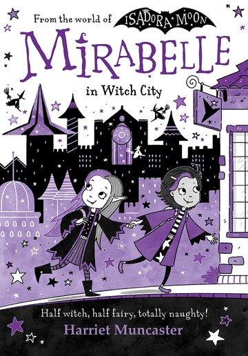 Cover: 9780192788016 | Mirabelle in Witch City | Harriet Muncaster | Taschenbuch | Mirabelle