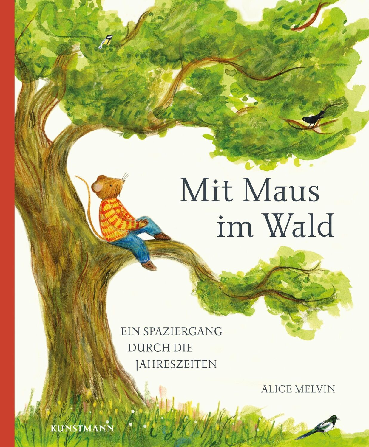 Cover: 9783956144929 | Mit Maus im Wald | Ein Spaziergang durch die Jahreszeiten | Melvin