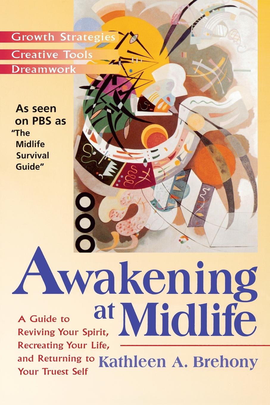 Cover: 9781573226325 | Awakening at Midlife | Kathleen A. Brehony | Taschenbuch | Englisch