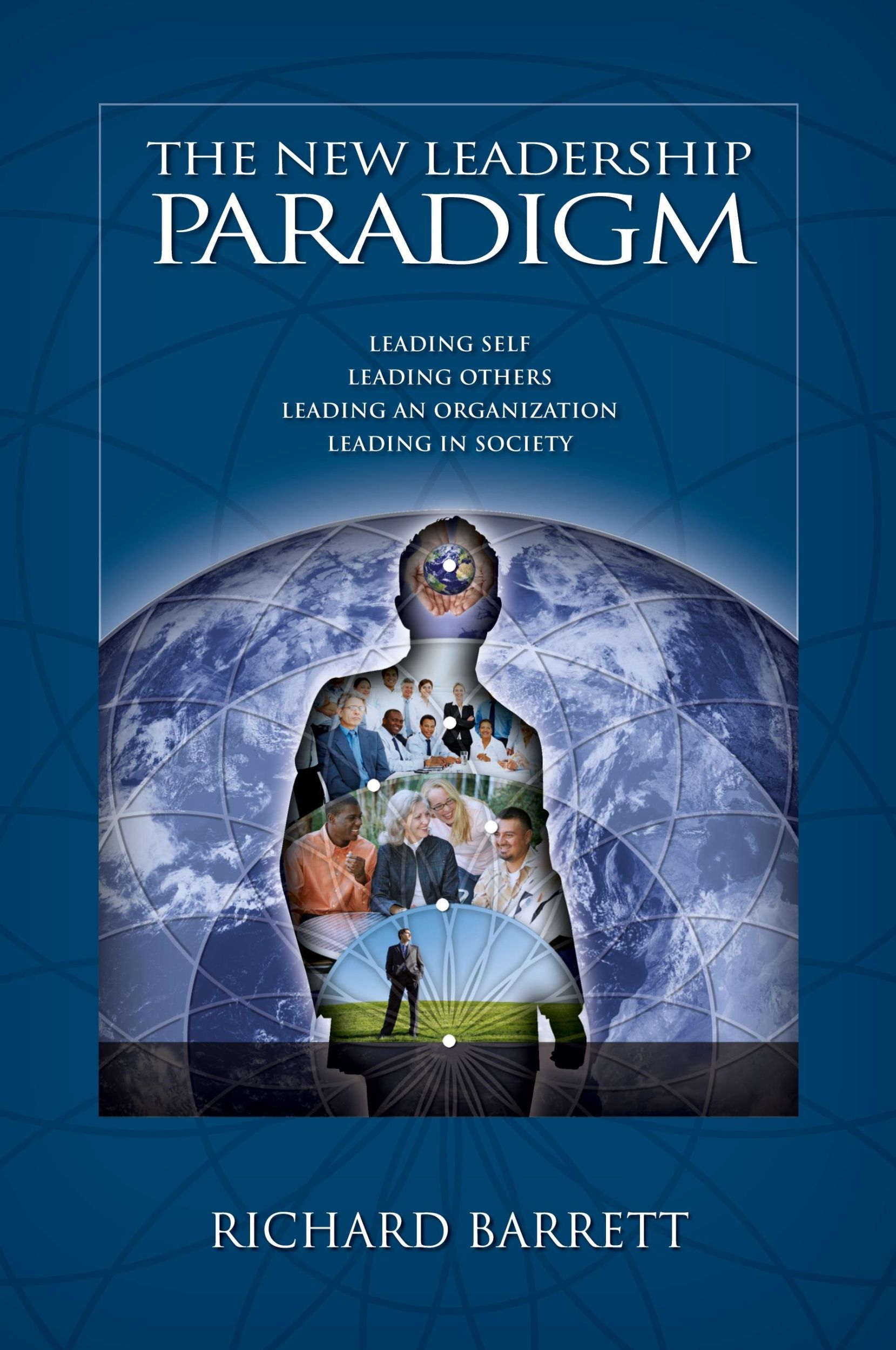 Cover: 9781445716725 | The New Leadership Paradigm | Richard Barrett | Taschenbuch | Englisch